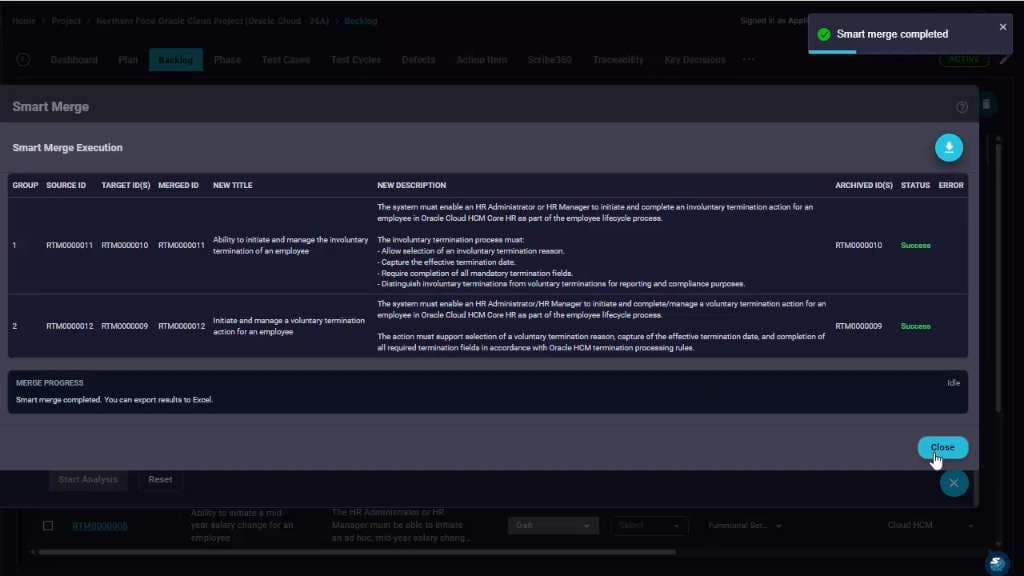 Verify completion and close the results